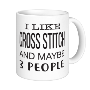 Cross Stitch Mugs - I Like To Cross Stitch